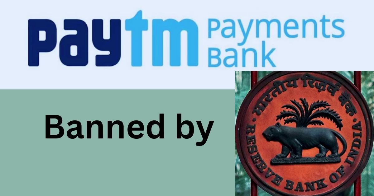RBI's ban on Paytm Payments Bank