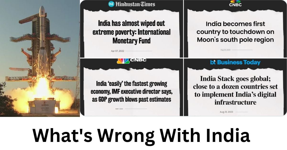What's Wrong With India